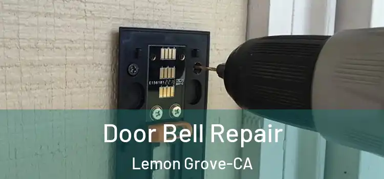  Door Bell Repair Lemon Grove-CA